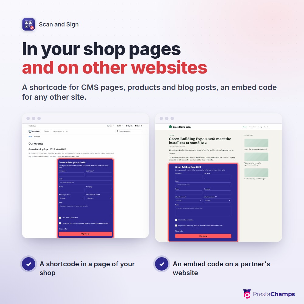 A shortcode for your shop pages, an embed code for other websites
